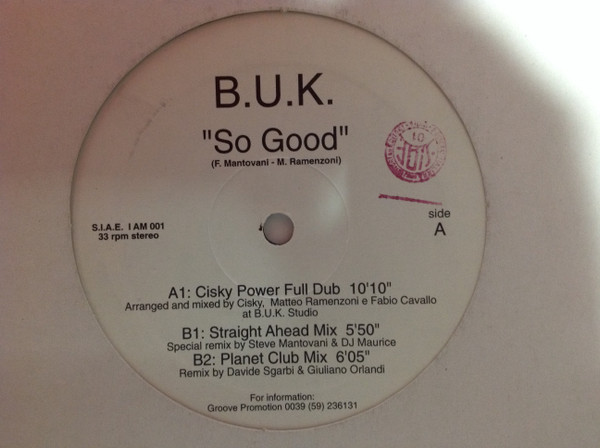 B.U.K. - So Good | I Am Records (IAM 001) - main