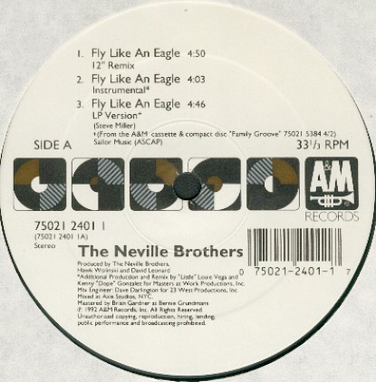 The Neville Brothers - Fly Like An Eagle | A&M Records (75021 2401 1) - main The Neville Brothers - Fly Like An Eagle | A&M Records (75021 2401 1) - main