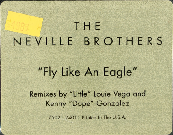 The Neville Brothers - Fly Like An Eagle | A&M Records (75021 2401 1) - 4 The Neville Brothers - Fly Like An Eagle | A&M Records (75021 2401 1) - 4