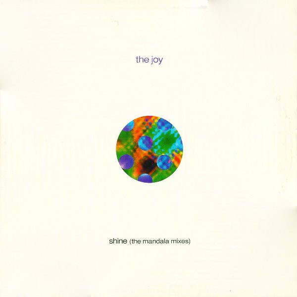 The Joy - Shine (The Mandala Mixes) | Compulsion (NOIS 4)