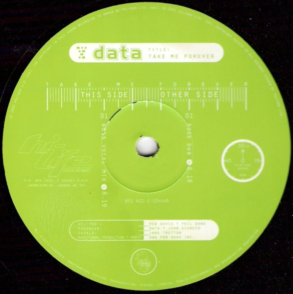 Data - Take Me Forever | Hi Life Recordings (12HIX5) - 3 Data - Take Me Forever | Hi Life Recordings (12HIX5) - 3