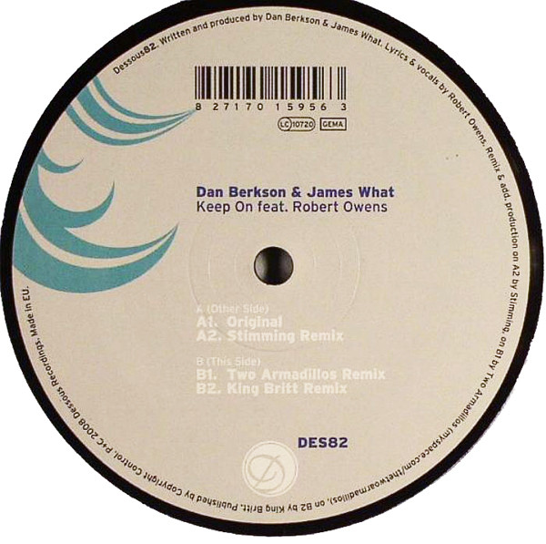 Dan Berkson & James What Feat. Robert Owens - Keep On | Dessous Recordings (Dessous82) - 2 Dan Berkson & James What Feat. Robert Owens - Keep On | Dessous Recordings (Dessous82) - 2