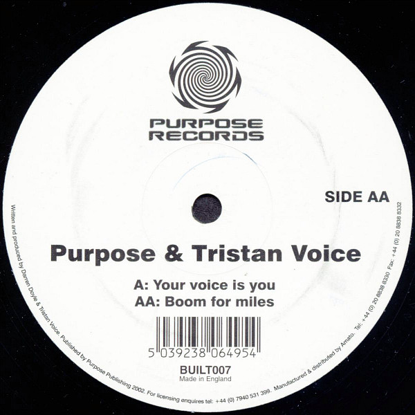 Purpose & Tristan Voice - Your Voice Is You / Boom For Miles | Purpose Records (BUILT007)