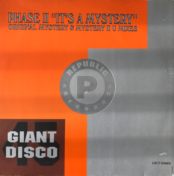 Phase II - Reachin' / It's A Mystery | Republic Records (LICT 006X) - 2