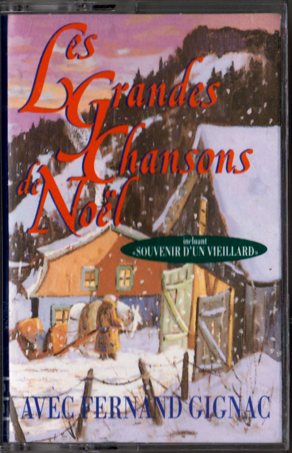 Fernand Gignac - Les Grandes Chansons de Noël | Les Productions Guy Cloutier Inc. (PGC-4-933)