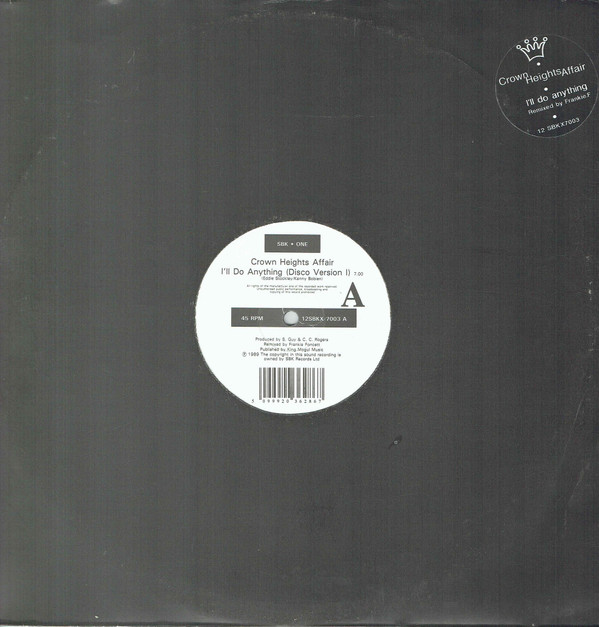 Crown Heights Affair - I'll Do Anything (Frankie Foncett Remixes) | SBK Records (12SBKX 7003) - 3