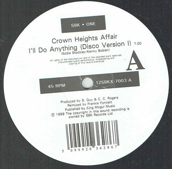 Crown Heights Affair - I'll Do Anything (Frankie Foncett Remixes) | SBK Records (12SBKX 7003) - main