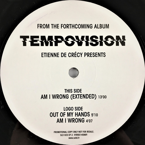 Etienne De Crécy - Am I Wrong | Disques Solid (SLD 023 EP2) - main Etienne De Crécy - Am I Wrong | Disques Solid (SLD 023 EP2) - main