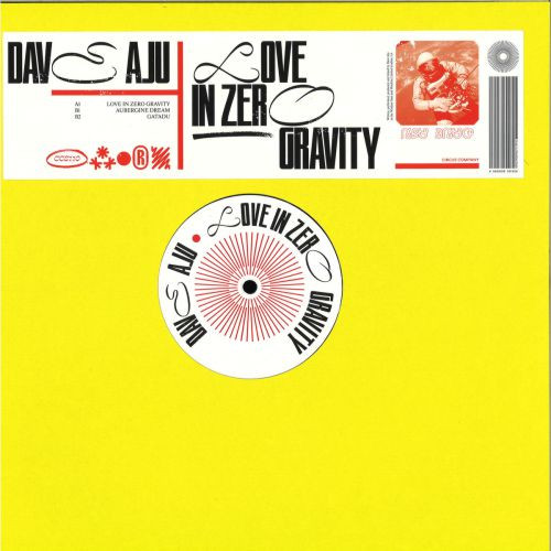 Dave Aju - Love In Zero Gravity | Circus Company (CCS110) - 4