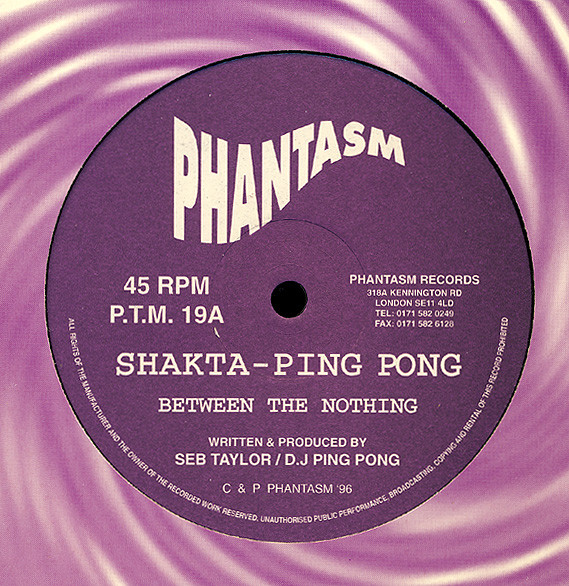 Shakta & Ping Pong - Between The Nothing | Phantasm Records (P.T.M.19) - main Shakta & Ping Pong - Between The Nothing | Phantasm Records (P.T.M.19) - main