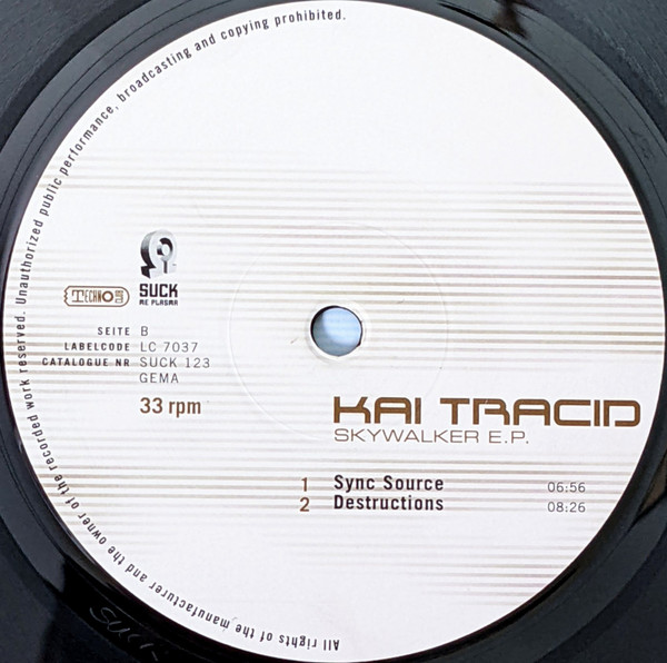 Kai Tracid - Skywalker E.P. | Suck Me Plasma (SUCK 123) - 4