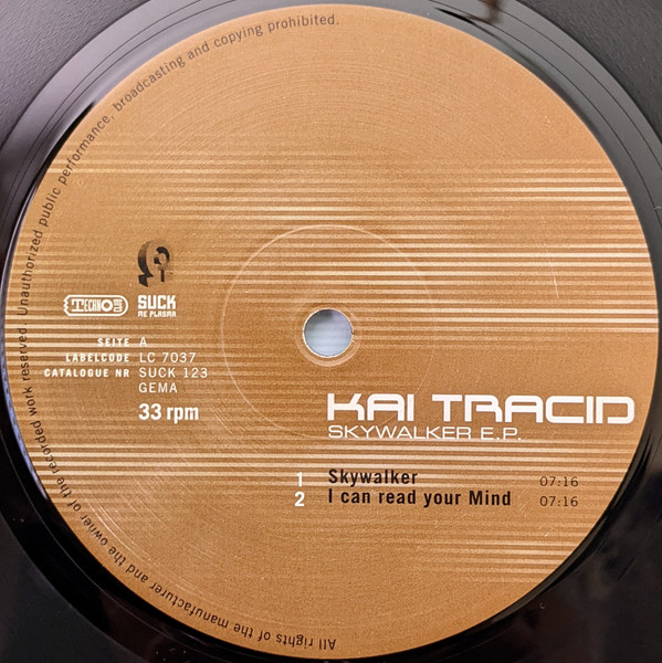 Kai Tracid - Skywalker E.P. | Suck Me Plasma (SUCK 123) - 3