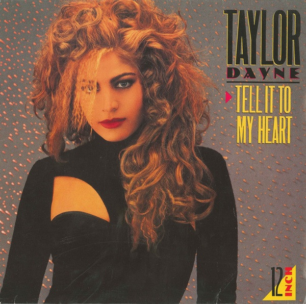 Taylor Dayne - Tell It To My Heart | Arista (609 616) - main