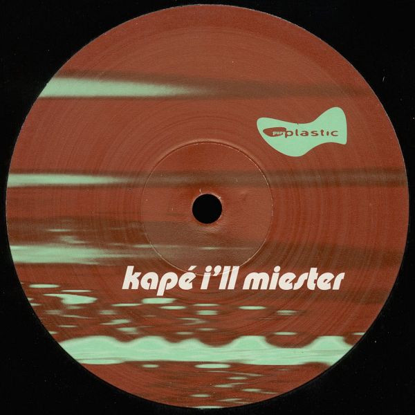 Kapè Ill Miester - Edgey | Pure Plastic (pp010) - 2