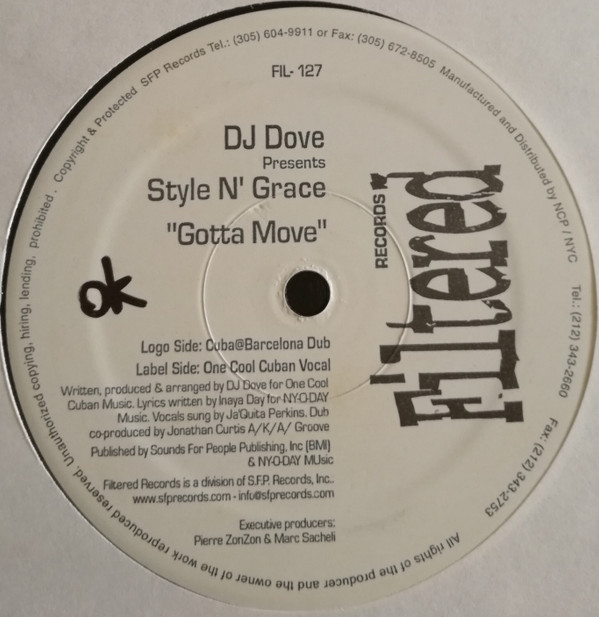DJ Dove Presents Style N' Grace - Gotta Move | Filtered Records (FIL-127) - main