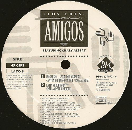 Los Tres Amigos Featuring Chaly Albert - Macarena | Dance P.M. Records (PBM 659952-6) - 3 Los Tres Amigos Featuring Chaly Albert - Macarena | Dance P.M. Records (PBM 659952-6) - 3