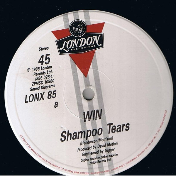 Win - Shampoo Tears | London Records (LONX 85) - 3