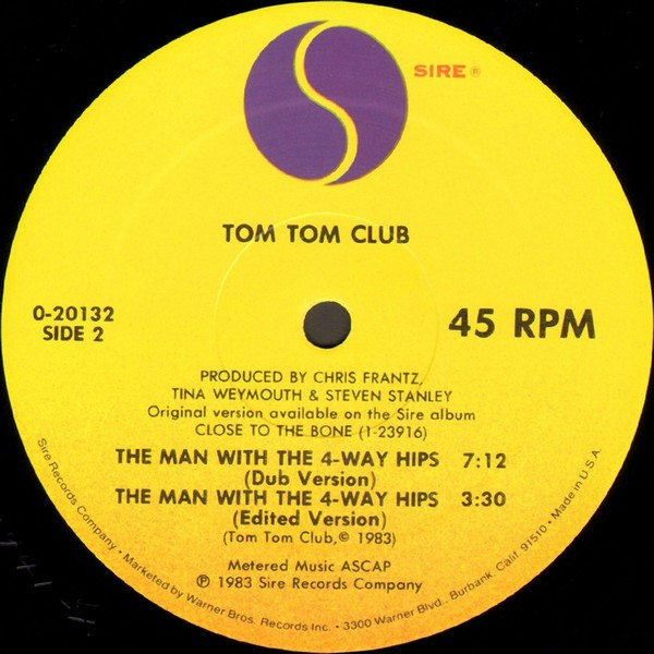 The Tom Tom Club - The Man With The 4-Way Hips | Sire (0-20132) - 4 The Tom Tom Club - The Man With The 4-Way Hips | Sire (0-20132) - 4