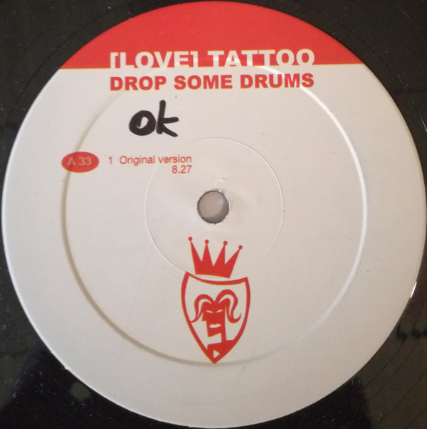 [Love] Tattoo - Drop Some Drums | Vendetta Records (VENMX 336 (M)) - 2