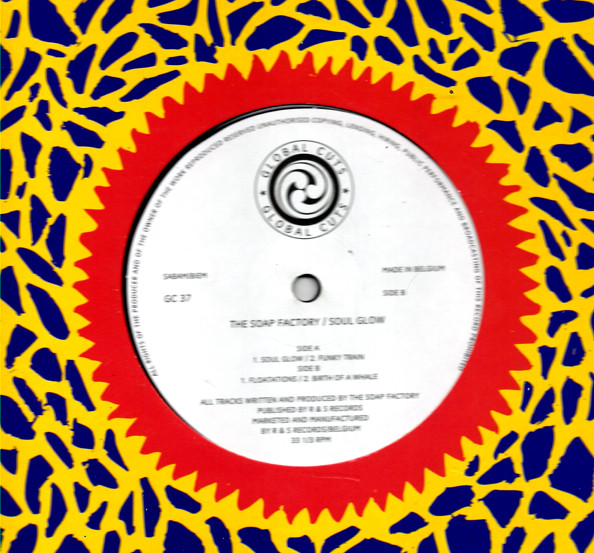 The Soap Factory - Soul Glow | Global Cuts (GC 37) - 2