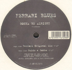 Ferrari Blues - Everything Is Gonna Be Alright | Pastaboys Records (PB003)