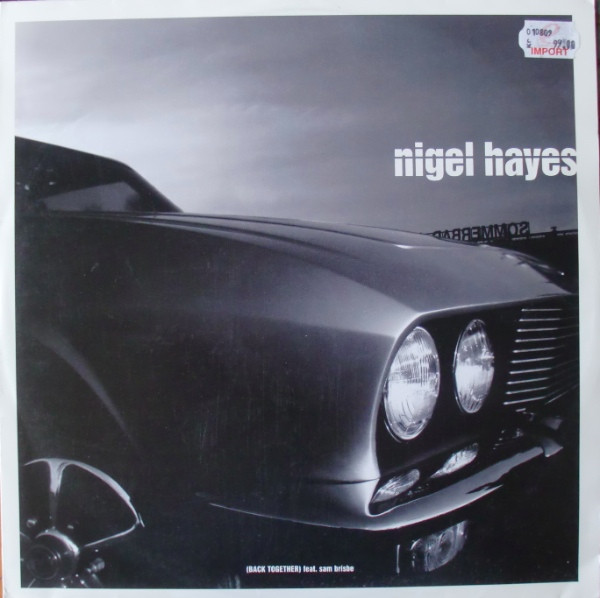 Nigel Hayes - Back Together | Sunshine Enterprises (SR008/1)