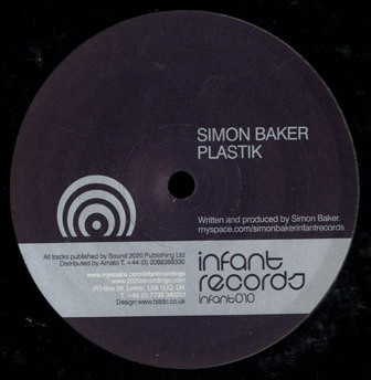 Simon Baker - Plastik | Infant Records (infant010) - main