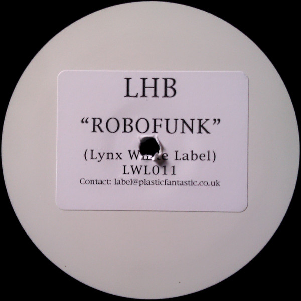LHB - Robofunk | Lynx White Label (LWL011)