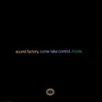 Sound Factory - Come Take Control | Logic Records (LOC 159) - main