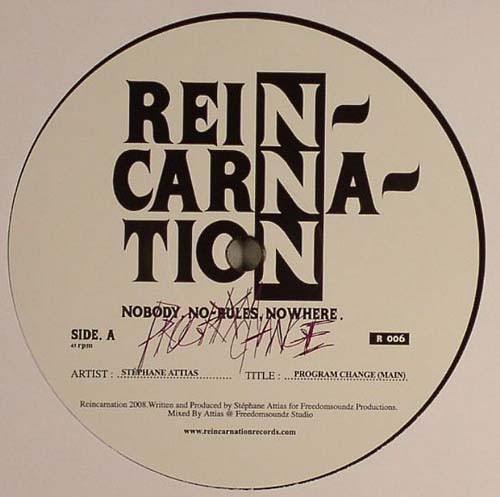 Stephane Attias - Program Change | Reincarnation (R 006) - main Stephane Attias - Program Change | Reincarnation (R 006) - main
