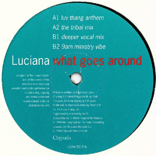 Luciana - What Goes Around (12" Mixes) | Chrysalis (12chs 5015) - 2