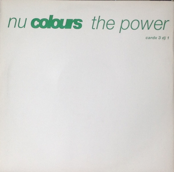 Nu Colours - The Power | Wildcard (CARDX3DJ1 / CARDX3DJ2) - main