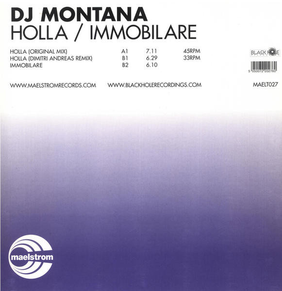 DJ Montana - Holla / Immobilare | Maelstrom Records (MAELT027)