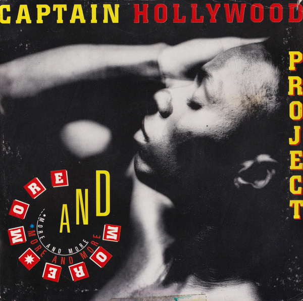 Captain Hollywood Project - More And More | Dig It International (DMX 10064) - main Captain Hollywood Project - More And More | Dig It International (DMX 10064) - main