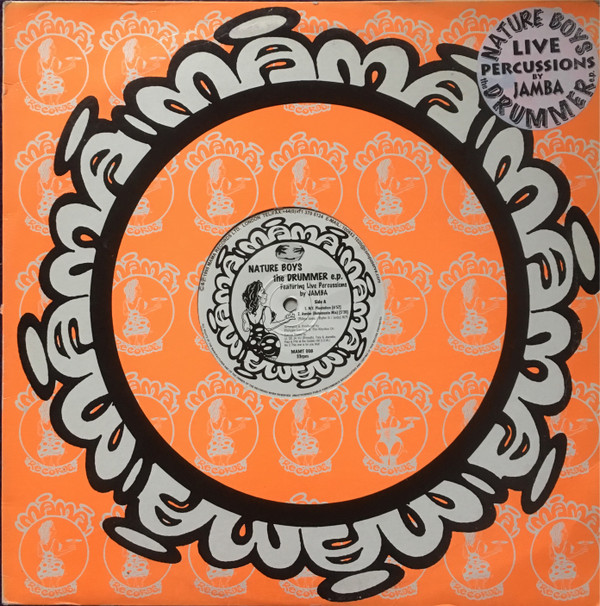 Nature Boys - The Drummer EP | MAMA Records (MAMT 008) - main