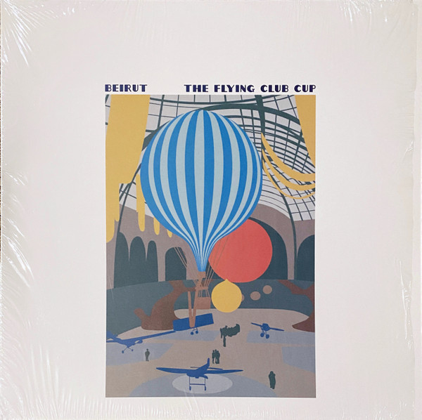 Beirut - The Flying Club Cup | Pompeii Records (POMP006)