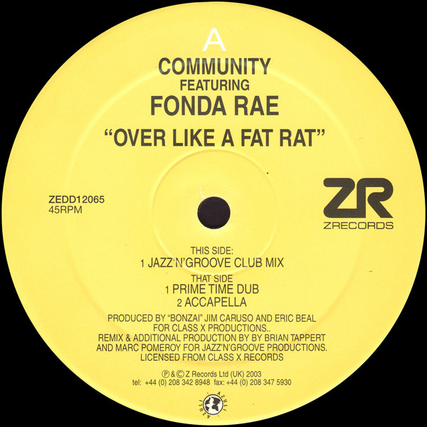 Community  &  Fonda Rae - Over Like A Fat Rat (The Jazz' N' Groove Mixes) | Z Records (ZEDD12065) - 3