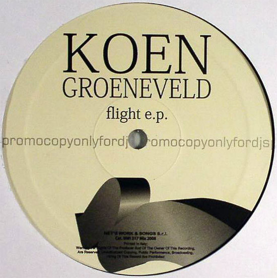 Koen Groeneveld - Flight E.P. | Net's Work International (NWI 317 Mix 2008) - main Koen Groeneveld - Flight E.P. | Net's Work International (NWI 317 Mix 2008) - main