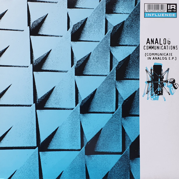 Analog Communications - Communicate In Analog E.P. | Influence Recordings (IR 39-12)
