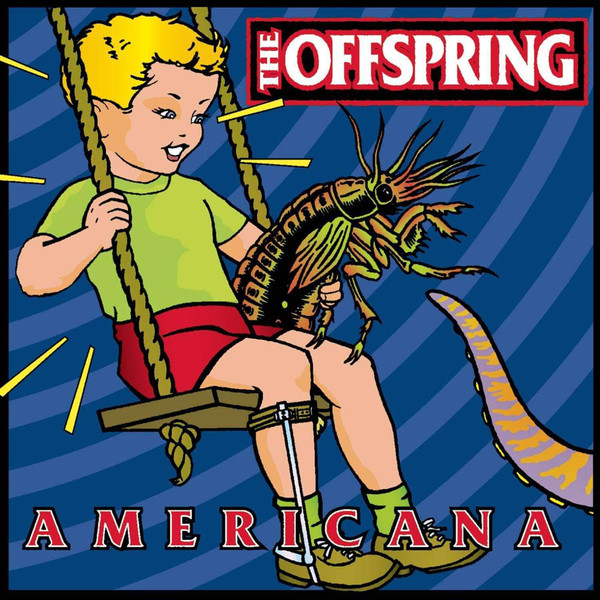 The Offspring - Americana | Round Hill Records (00602577951398)