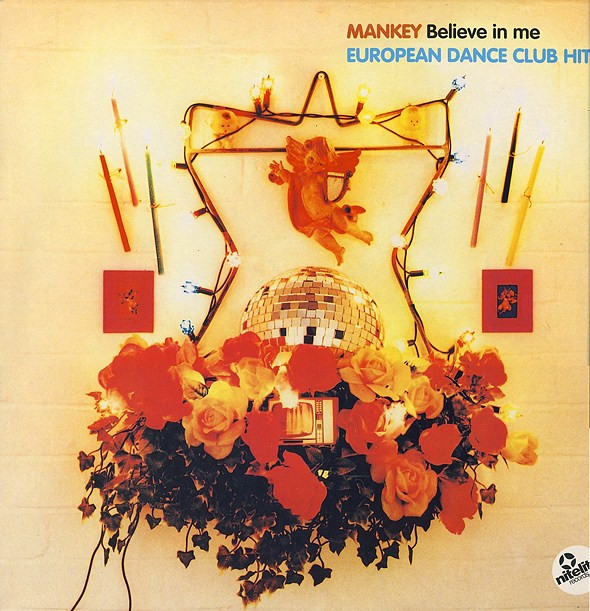 Mankey - Believe In Me | Nitelite Records (NL 9616)