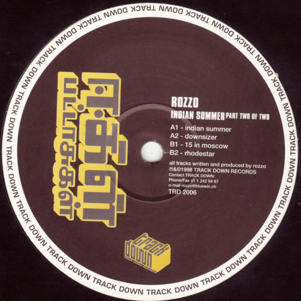 Rozzo - Indian Summer (Part Two Of Two) | Trackdown Records (TRD 2006)