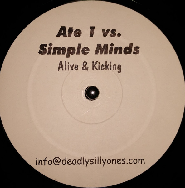 Simple Minds - Alive & Kicking | Deadly Silly Ones (DO 007) - main Simple Minds - Alive & Kicking | Deadly Silly Ones (DO 007) - main