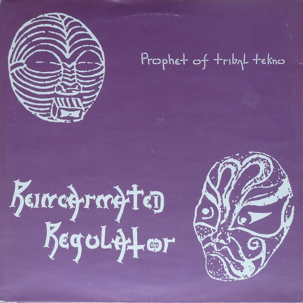 Reincarnated Regulator - Prophet Of Tribal Tekno | Gold Digger Records (GOLD ONE) - main Reincarnated Regulator - Prophet Of Tribal Tekno | Gold Digger Records (GOLD ONE) - main