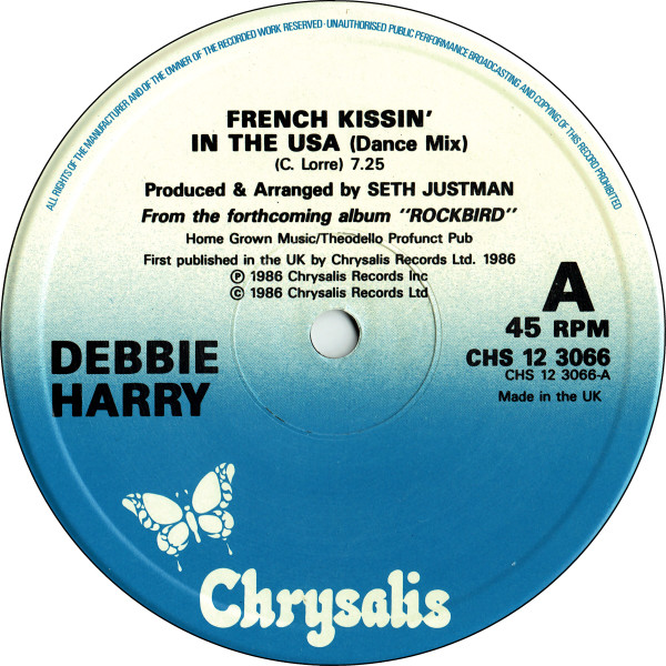 Debbie Harry - French Kissin' In The USA | Chrysalis (CHS 12 3066) - 3