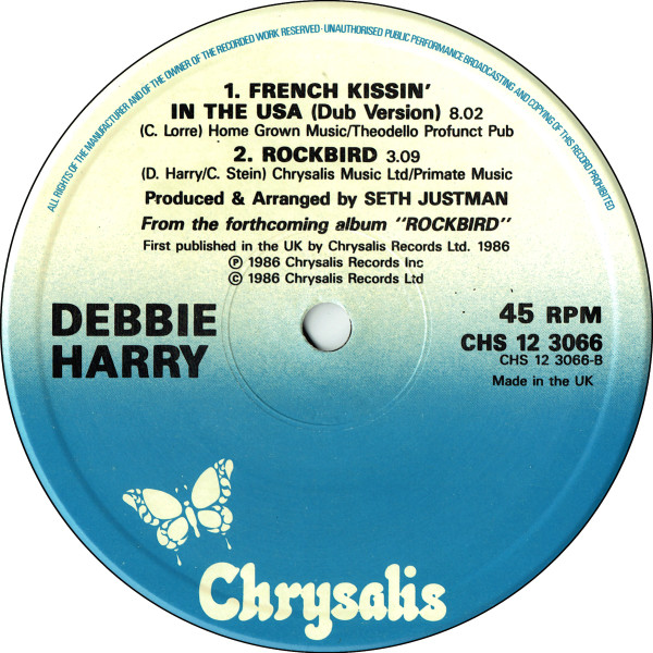 Debbie Harry - French Kissin' In The USA | Chrysalis (CHS 12 3066) - 4