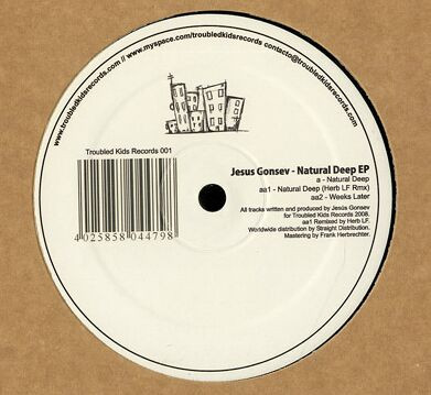 Jesus Gonsev - Natural Deep EP | Troubled Kids (TKR001) - main