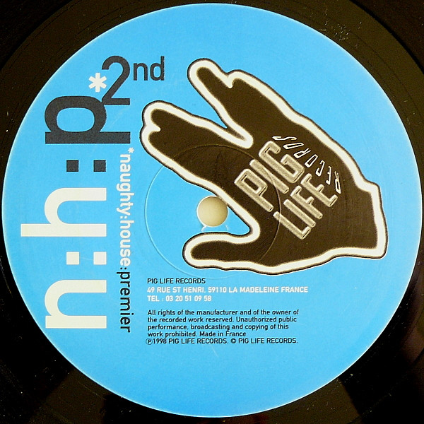 Mr Fonz  &  DJ On - 2nd Naughty:House:Premier | Pig Life Records (PLR-003) - main