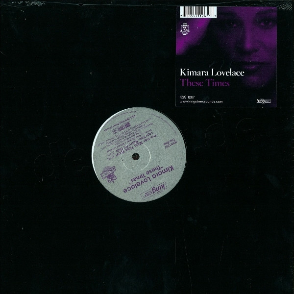 Kimara Lovelace - These Times | BPM King Street Sounds (KSS 1267)