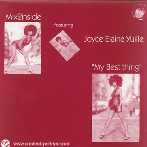 Mix2Inside Feat. Joyce Elaine Yuille - My Best Thing | Mix2inside Records (mxi 006) - main Mix2Inside Feat. Joyce Elaine Yuille - My Best Thing | Mix2inside Records (mxi 006) - main